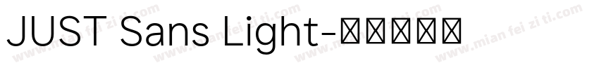 JUST Sans Light字体转换